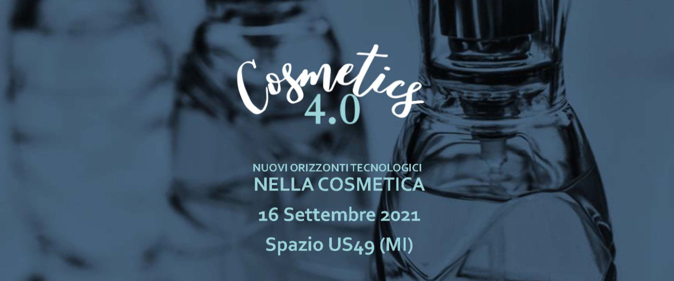 Cosmetics 4.0 - 1^ Conferenza